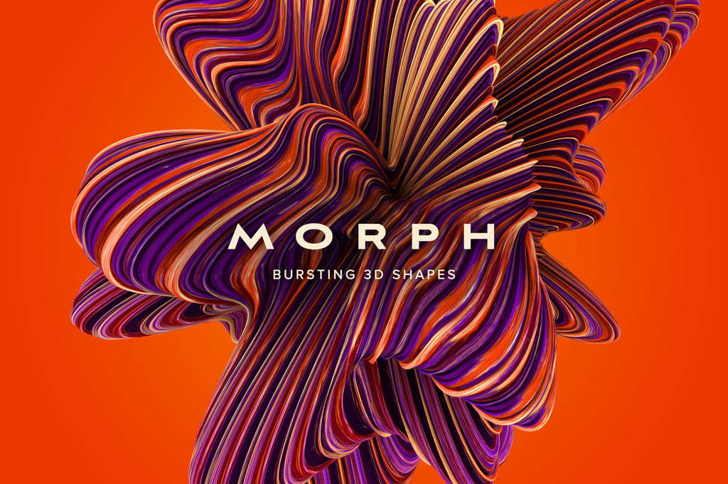 Morph: Bursting 3D Shapes-Chroma Supply