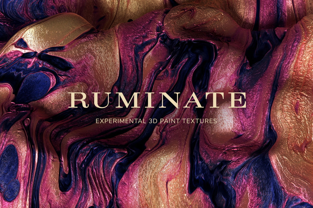 Ruminate: Experimental 3D Paint Textures-Chroma Supply