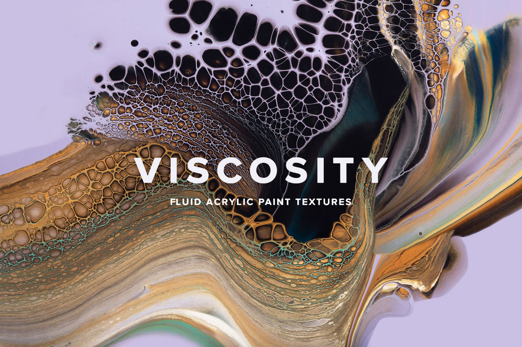 Viscosity: Fluid Acrylic Paint Textures-Chroma Supply